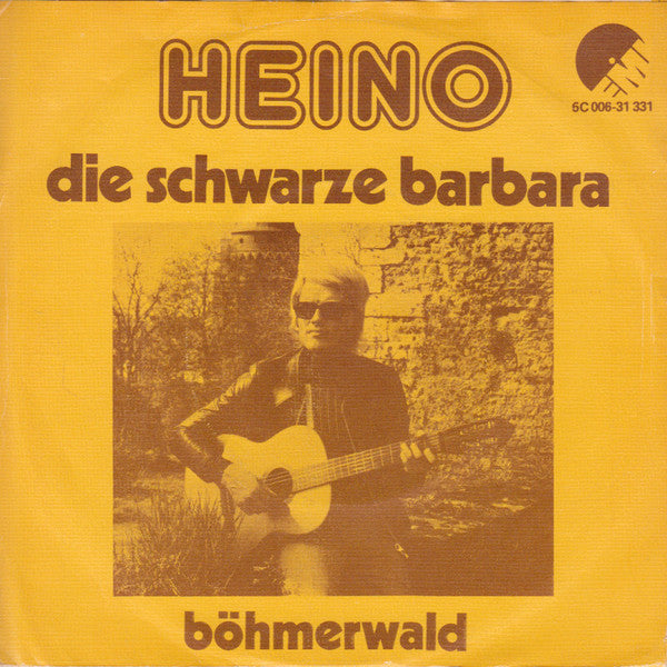 Heino : Die Schwarze Barbara / Böhmerwald (7", Single)