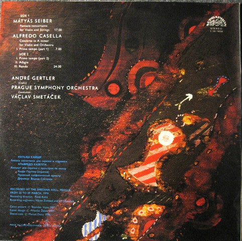André Gertler, Alfredo Casella, Mátyás Seiber, The Prague Symphony Orchestra, Václav Smetáček : Seiber: Fantasia Concertante / Casella: Concerto In A Minor For Violin And Orchestra (LP, RE)