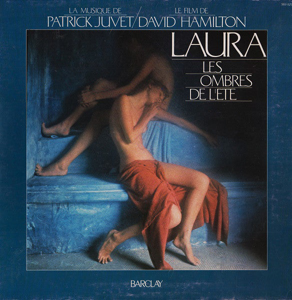 Patrick Juvet : Laura Les Ombres De L'été (LP, Album, Gat)