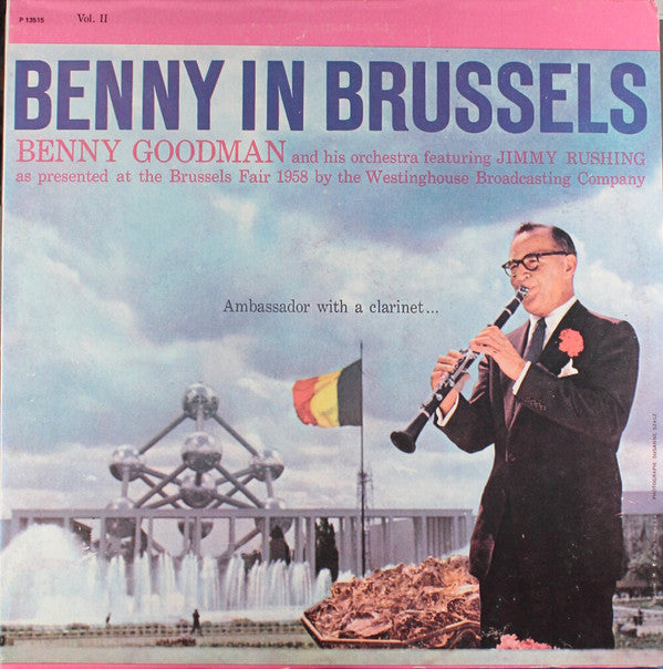 Benny Goodman And His Orchestra Featuring Jimmy Rushing : Benny In Brussels Vol. II (LP, Album, RE)