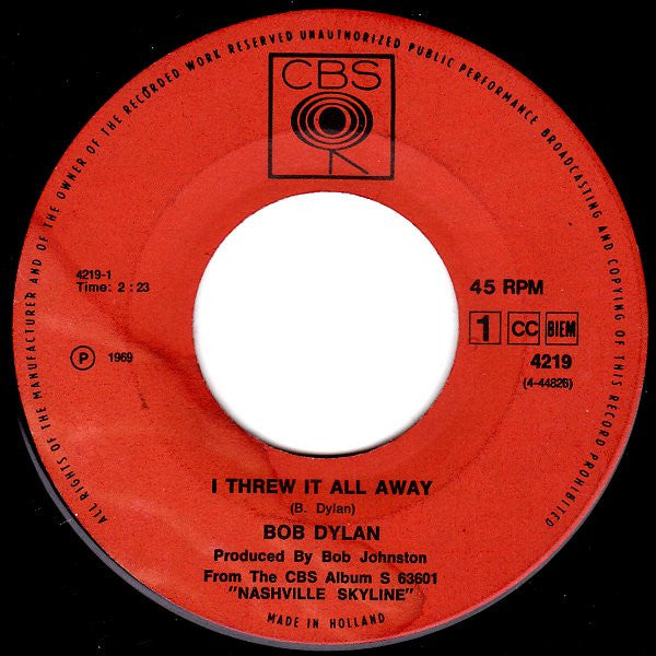 Bob Dylan : I Threw It All Away (7", Single)
