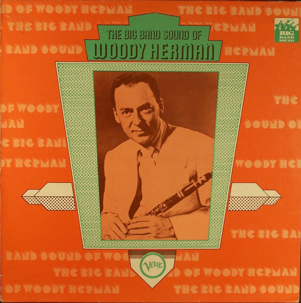 Woody Herman : The Big Band Sound Of Woody Herman (LP, Comp, Mono)