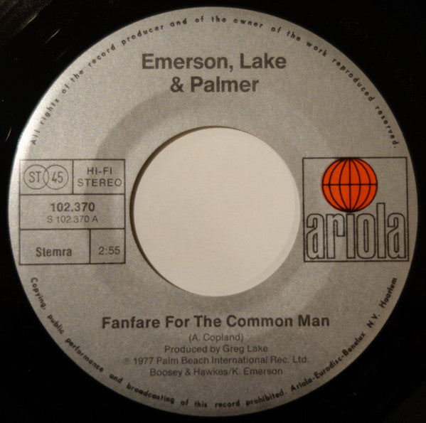 Emerson, Lake & Palmer : Fanfare For The Common Man / Brain Salad Surgery (7", Single)