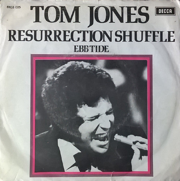 Tom Jones : Resurrection Shuffle (7", Single)