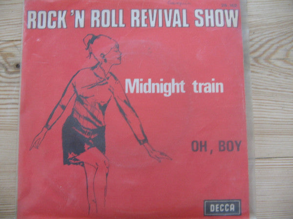 Rock 'N' Roll Revival Show : Midnight Train (7")