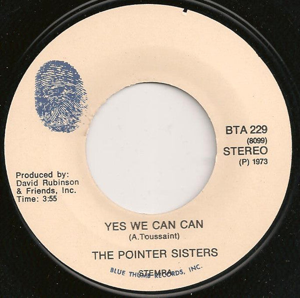 Pointer Sisters : Yes We Can Can (7")