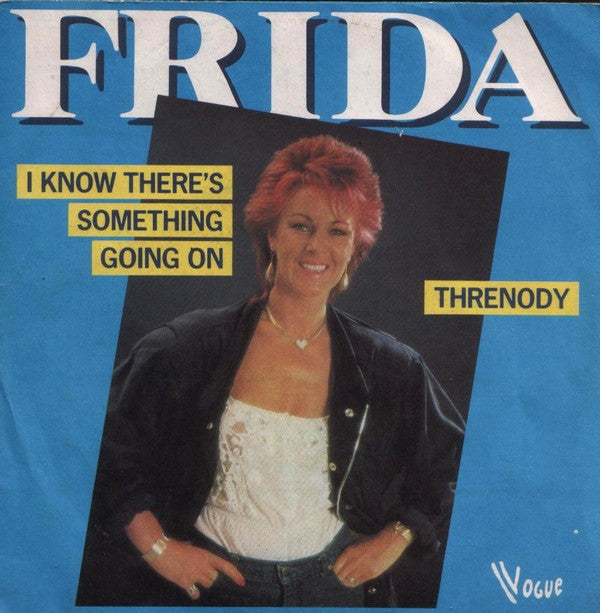 Frida : I Know There's Something Going On / Threnody (7", Single, Pap)