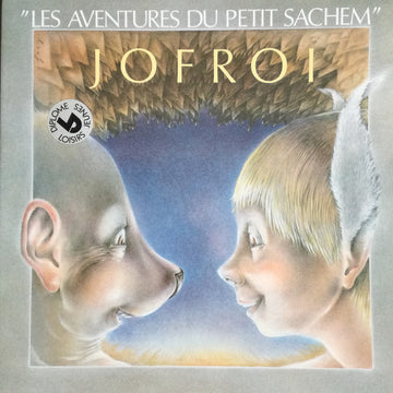 Jofroi : Les Aventures Du Petit Sachem (LP, Album)