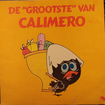 Calimero : De "Grootste" Van Calimero (LP)
