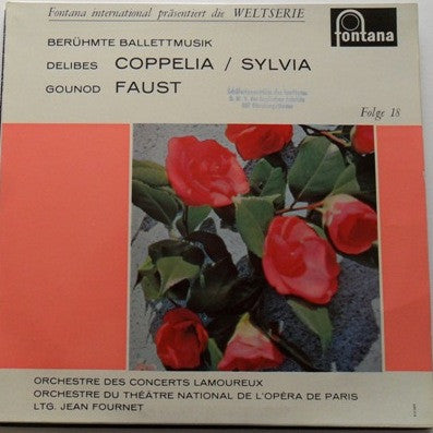 Léo Delibes, Charles Gounod : Coppelia / Sylvia, Faust (LP)