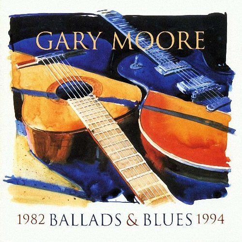 Gary Moore : Ballads & Blues 1982 - 1994 (CD, Comp)