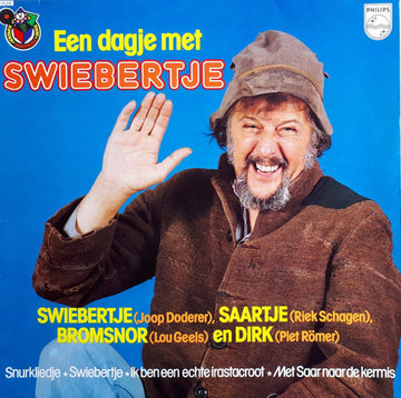 Swiebertje : Een Dagje Met Swiebertje (LP, Album)