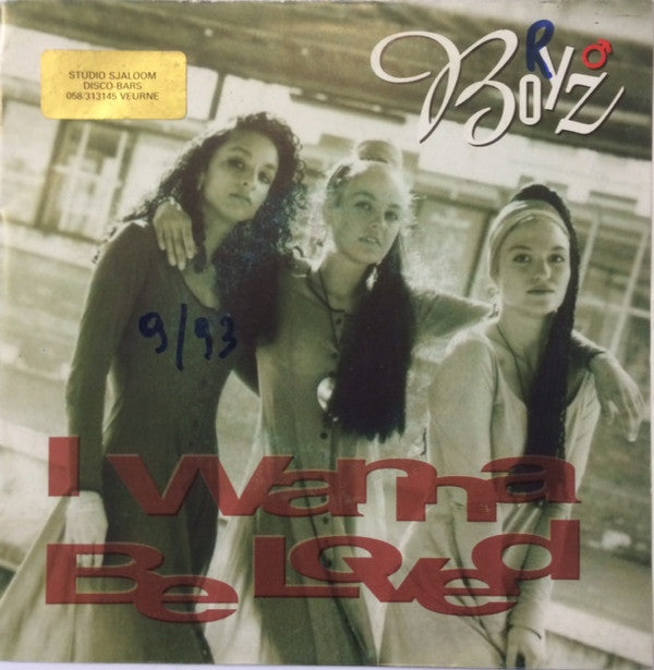 Boyz : I Wanna Be Loved (7")