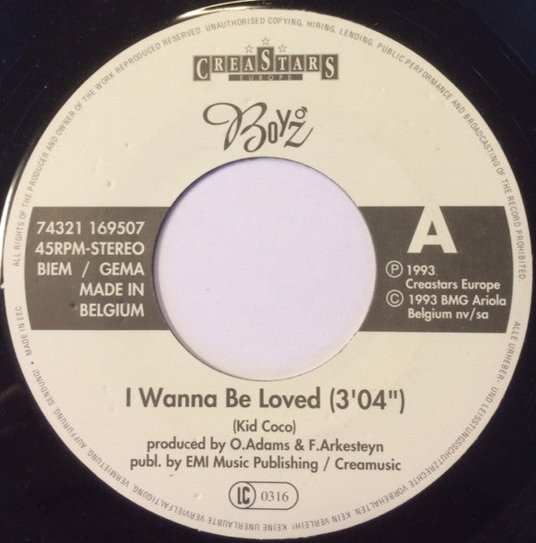 Boyz : I Wanna Be Loved (7")