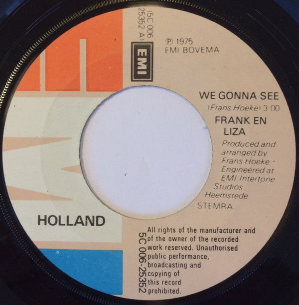 Frank En Liza : We Gonna See (7", Single)