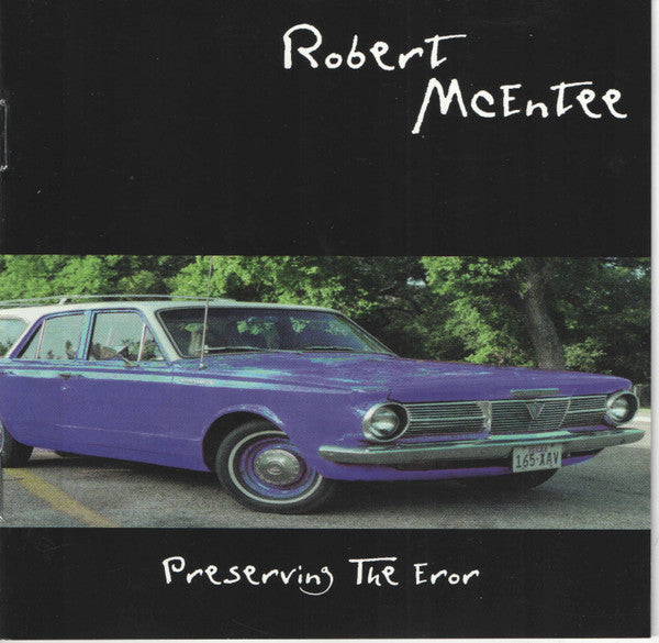 Robert McEntee : Preserving The Eror (HDCD, Album)