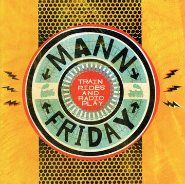 Mann Friday : Train Rides And Radio Play (CD, Album)