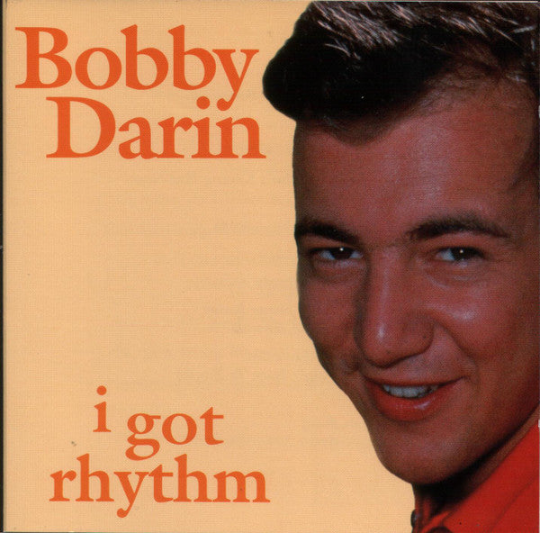 Bobby Darin : I Got Rhythm (CD, Comp)