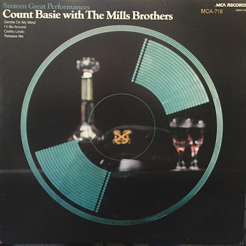 Count Basie With The Mills Brothers : Sixteen Great Performances (LP)