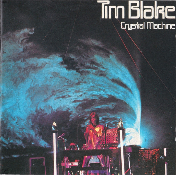 Tim Blake : Crystal Machine (CD, Album, RE)