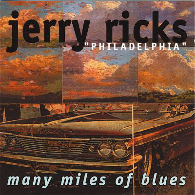 Jerry Ricks : Many Miles Of Blues (CD, Album)