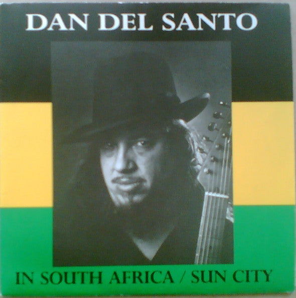 Dan Del Santo : In South Africa / Sun City (7", Single)