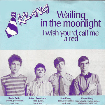 Klang (3) : Wailing In The Moonlight (7", Single)