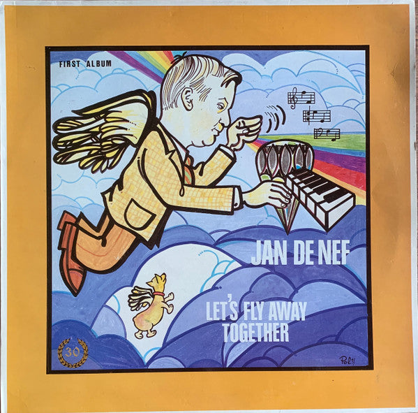 Jan De Nef : Let's Fly Away Together (LP, Album)