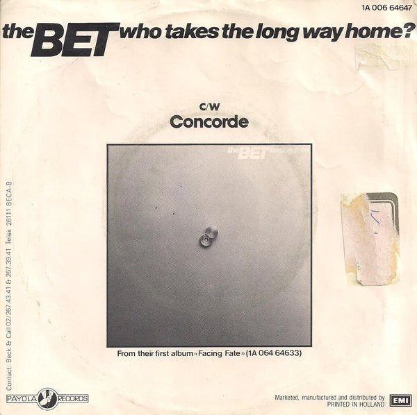 The Bet : Who Takes The Long Way Home? (7", Single)