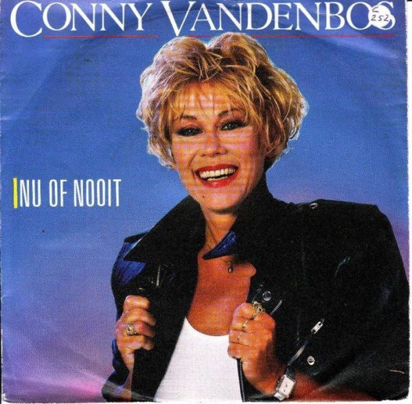 Conny Vandenbos : Nu Of Nooit (7", Single)