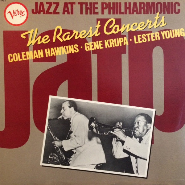 Coleman Hawkins, Gene Krupa, Lester Young : The Rarest Concerts (LP, Album, Mono)