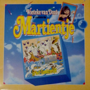 Wieteke van Dort : De Avonturen Van Martientje - In Het Tandenrijk (LP, Album)