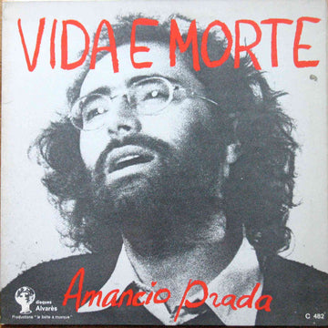 Amancio Prada : Vida E Morte (LP, Album, RE)