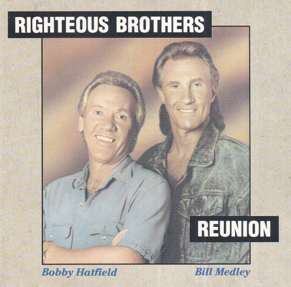 The Righteous Brothers : Reunion (CD, Comp)