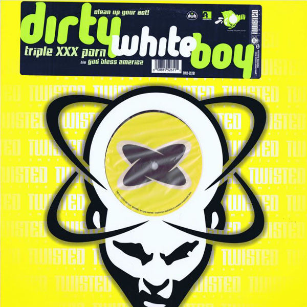 Dirty White Boy : Triple XXX Porn / God Bless America (12")