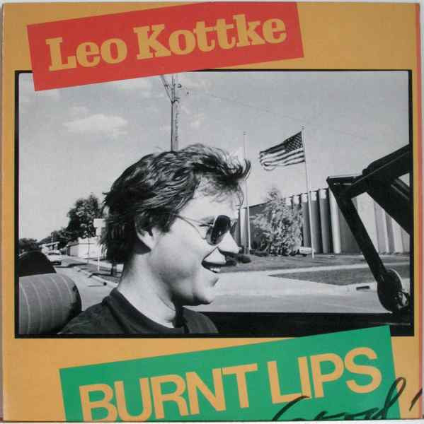 Leo Kottke : Burnt Lips (LP, Album)