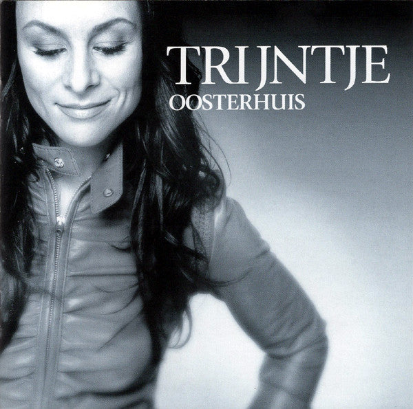 Trijntje Oosterhuis : Trijntje Oosterhuis (CD, Album, Copy Prot., Enh)