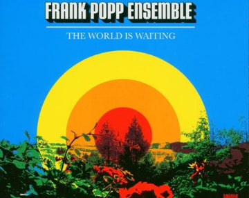 The Frank Popp Ensemble : The World Is Waiting (CD, Single, Enh)