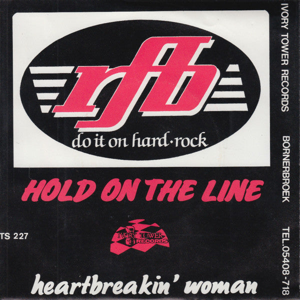 RFB (2) : Hold On The Line  (7", Single)