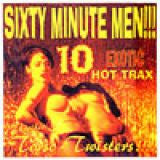 Sixty Minute Men : 10 Exotic Hot Trax For... Terrific Torso-Twisters!!! (10", MiniAlbum)