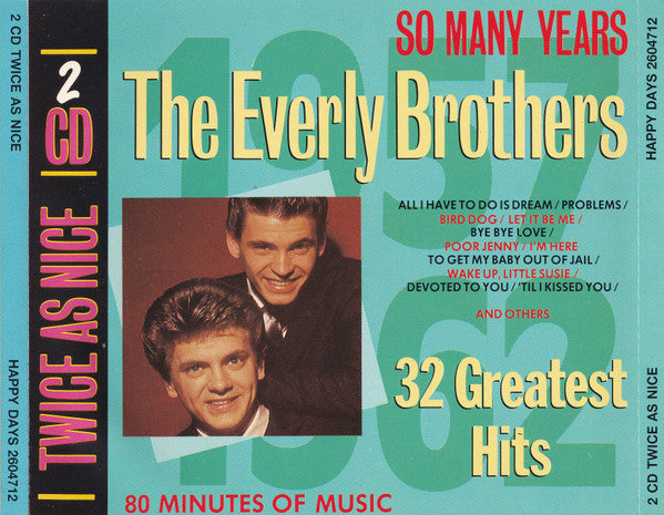 Everly Brothers : 32 Greatest Hits / So Many Years (2xCD, Comp)