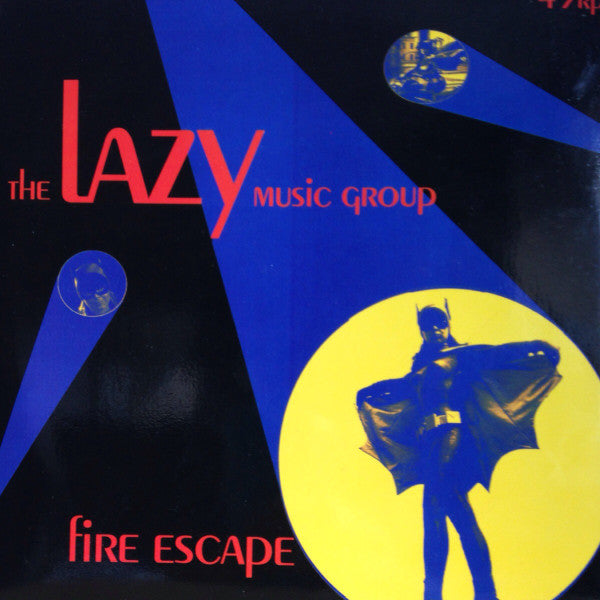 Lazy (17) : Fire Escape (7")