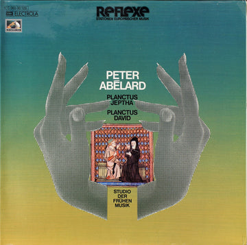 Peter Abélard - Studio der Frühen Musik : Planctus Jeptha / Planctus David (LP)