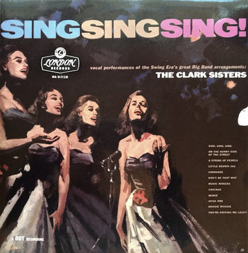 The Clark Sisters (2) : Sing Sing Sing (LP, Album, Mono)