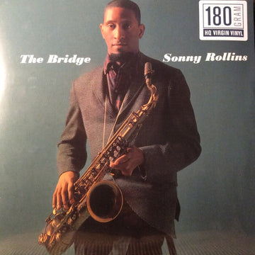 Sonny Rollins : The Bridge (LP, Album, RE, RP, 180)