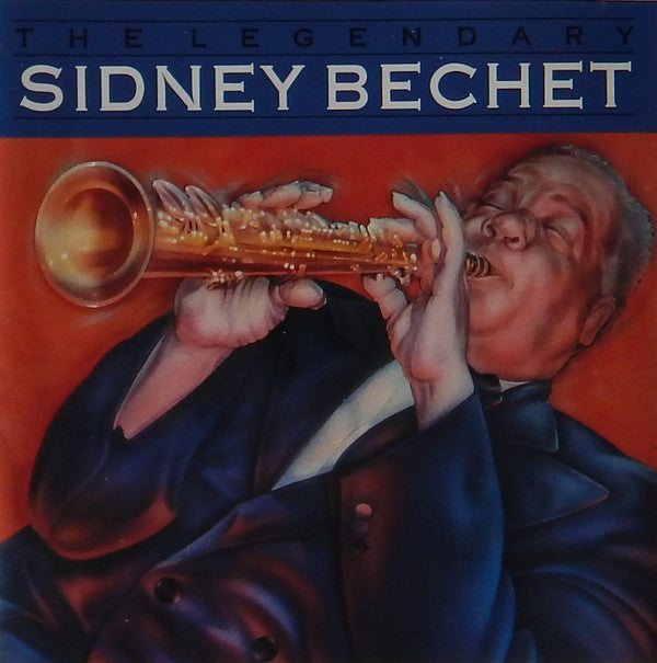 Sidney Bechet : The Legendary Sidney Bechet (CD, Comp, RM)