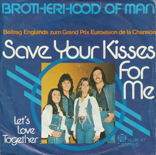 Brotherhood Of Man : Save Your Kisses For Me (7", Single)