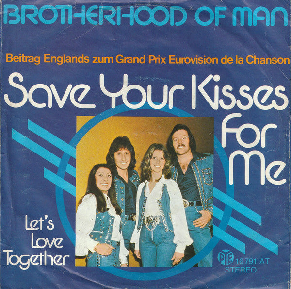 Brotherhood Of Man : Save Your Kisses For Me (7", Single)