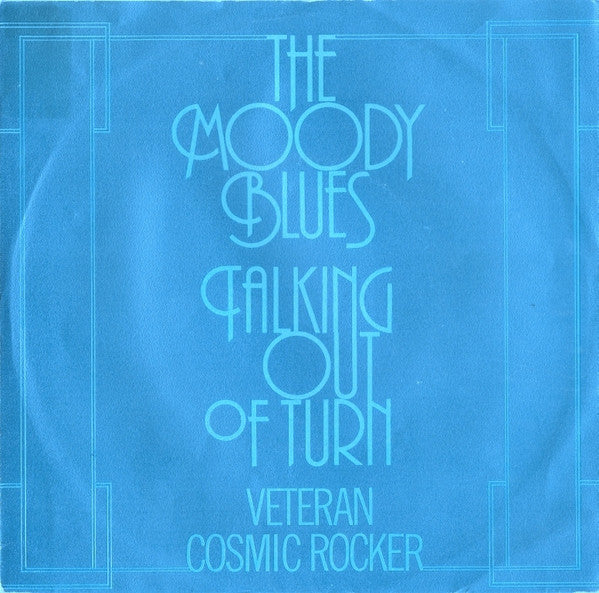The Moody Blues : Talking Out Of Turn (7", Single)