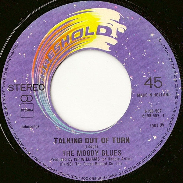 The Moody Blues : Talking Out Of Turn (7", Single)